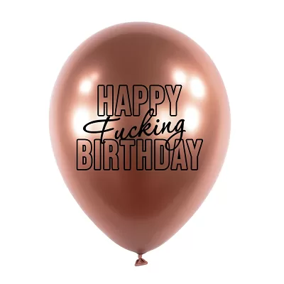 Latexové balonky - Happy Fuc..ng Birthday 5 ks - rosegold