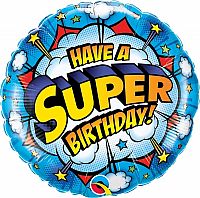 Fóliový balónek Kruh HAVE A SUPER BDAY 45cm