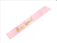 Satinová šerpa "Bride squad" světle růžová