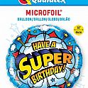 Fóliový balónek Kruh HAVE A SUPER BDAY 45cm